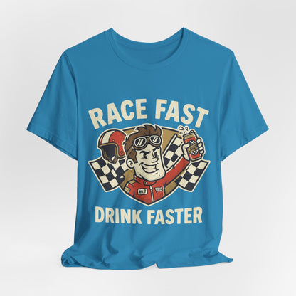 Race Fast Drink Faster Tee — Retro Racing Graphic T-Shirt
