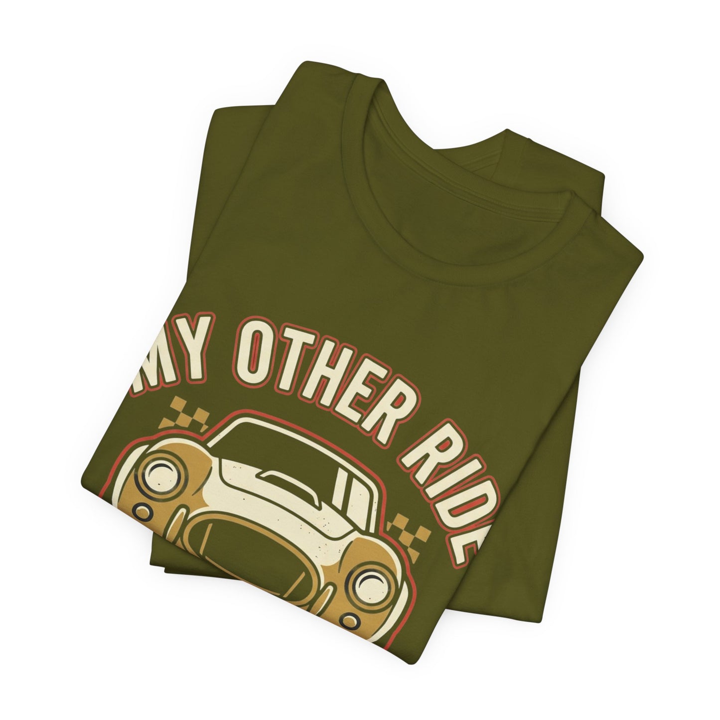 Car Enthusiast T‑Shirt — “My Other Ride Is Still In The Shop” Classic Car Tee