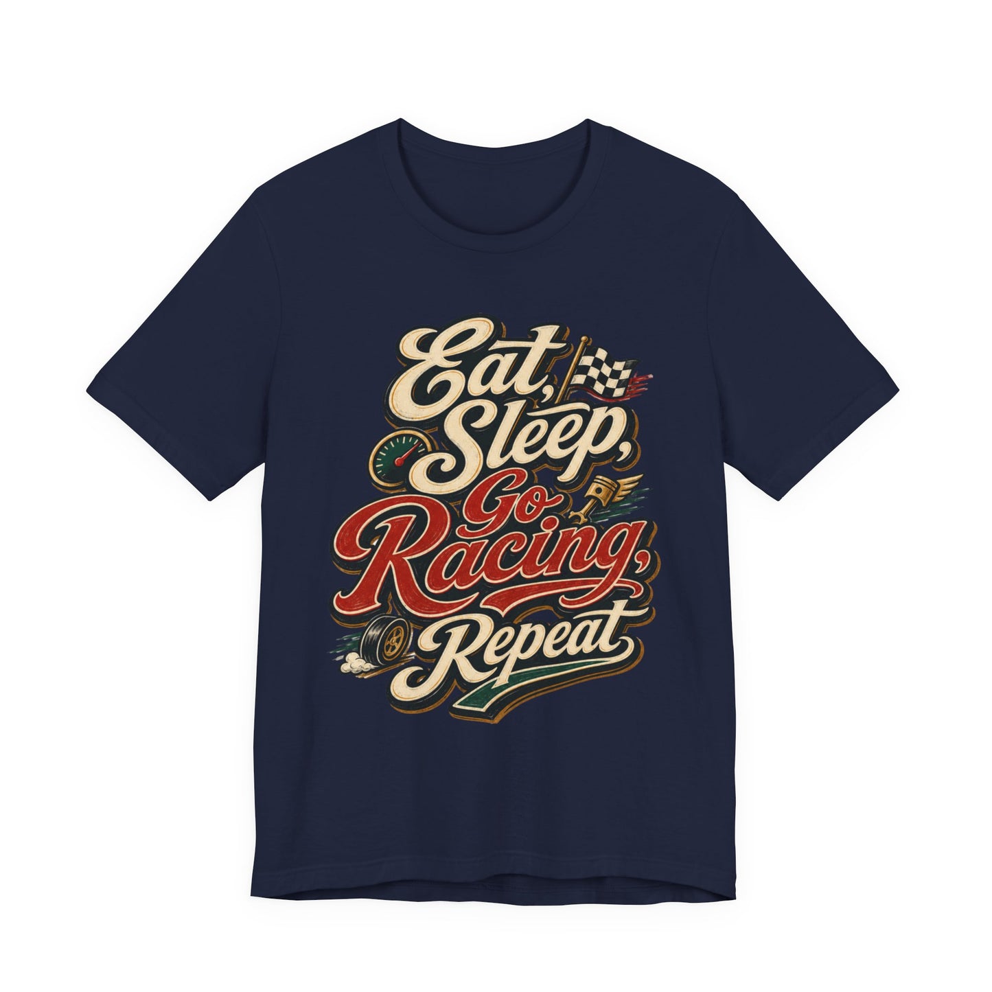 Racing T-Shirt — "Eat Sleep Go Racing Repeat" Retro Graphic Tee