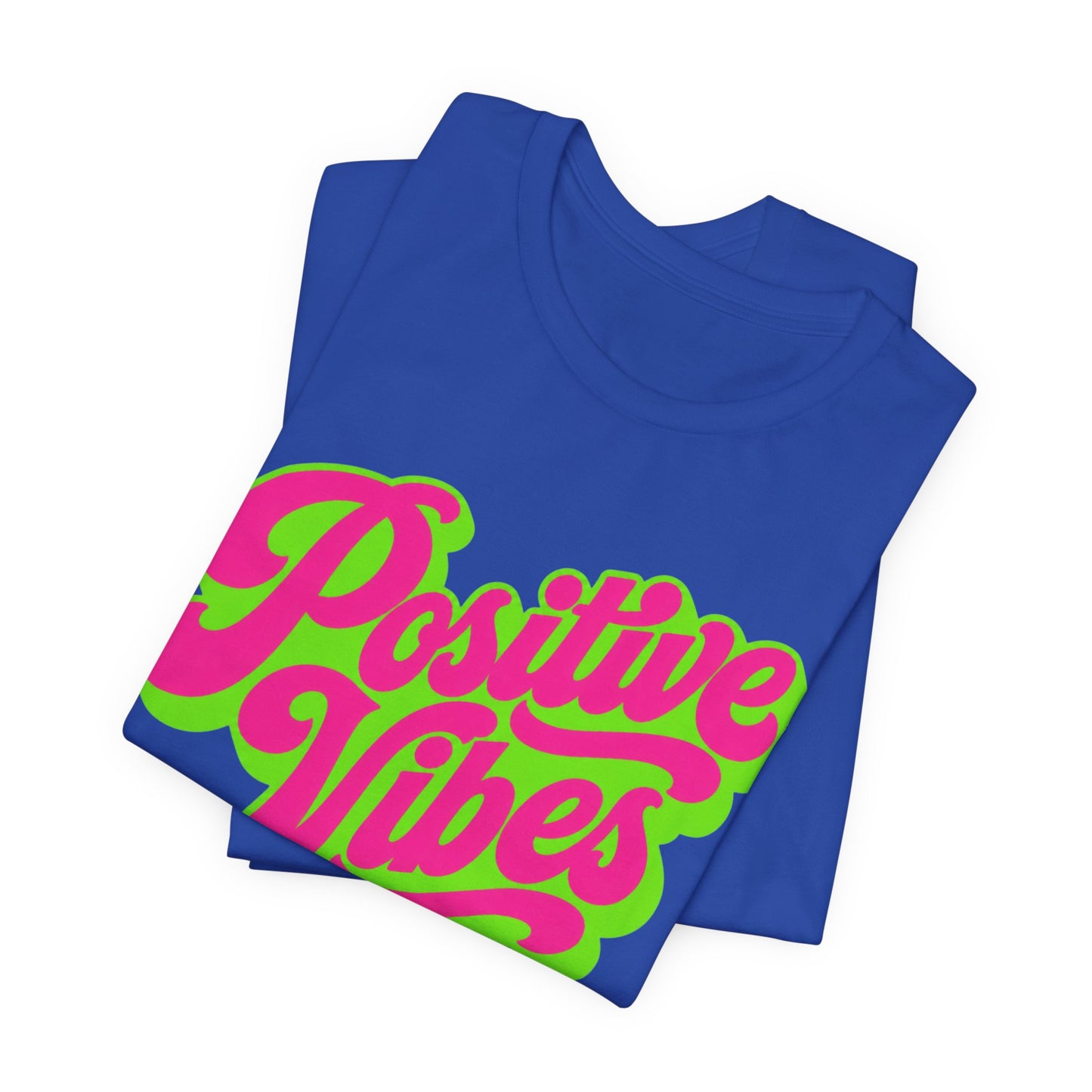 Positive Vibes T-Shirt — Retro Script Tee