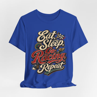 Racing T-Shirt — "Eat Sleep Go Racing Repeat" Retro Graphic Tee