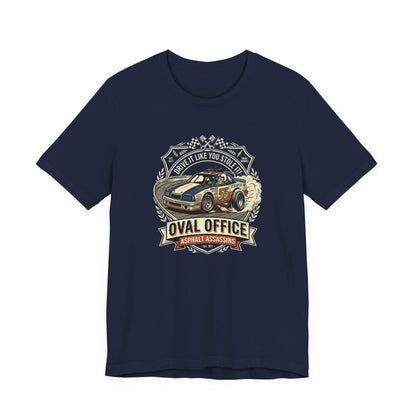 Oval Office Racing Tee — "Asphalt Assassin" Car Enthusiast Shirt