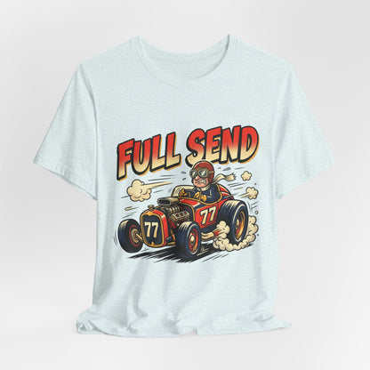 Full Send Racing Tee Vintage Hot Rod T‑Shirt