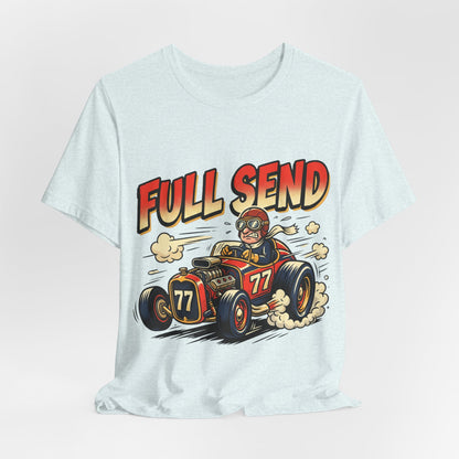 Full Send Racing Tee Vintage Hot Rod T‑Shirt