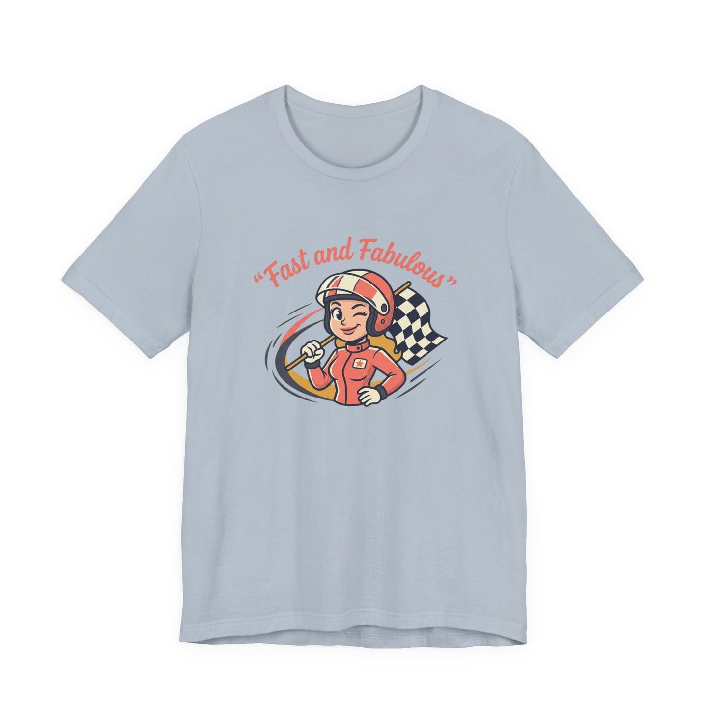 Fast and Fabulous Racing Tee — Vintage Female Racer Graphic T-Shirt