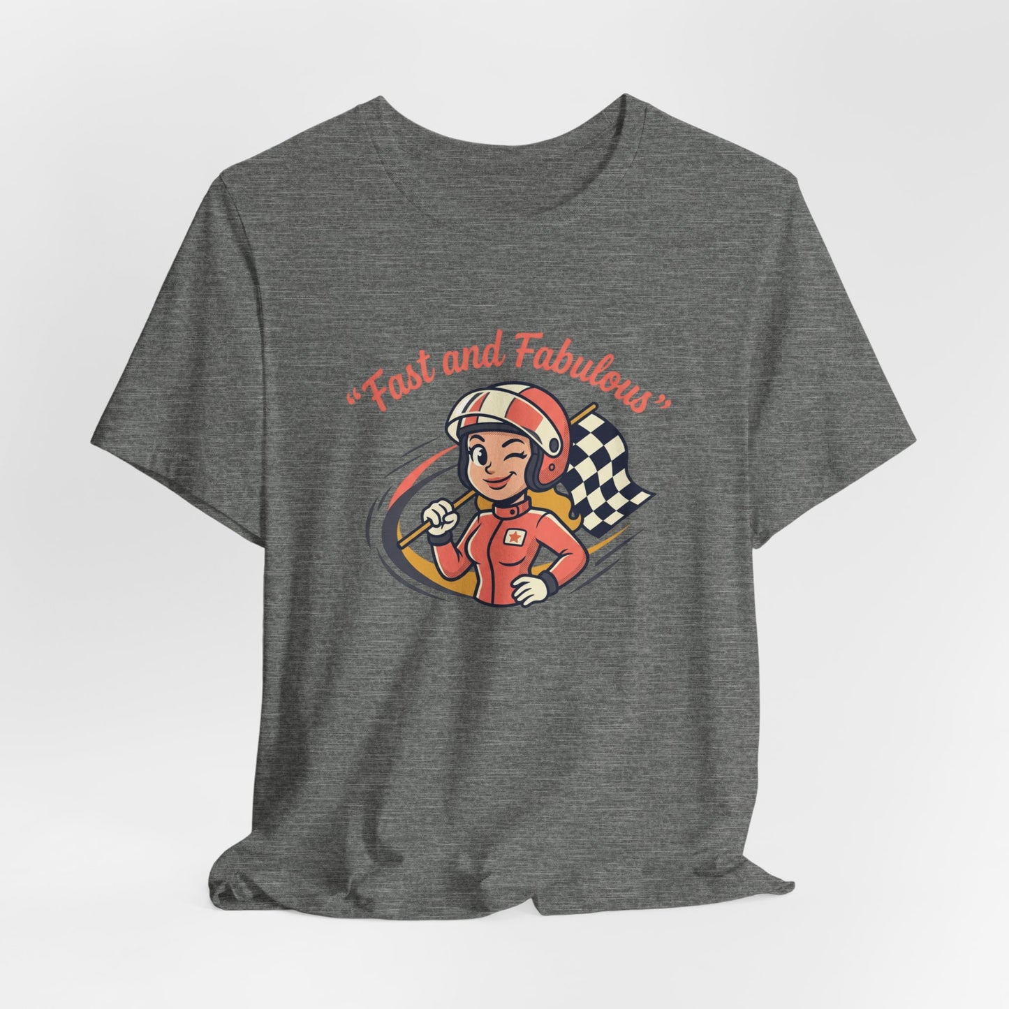 Fast and Fabulous Racing Tee — Vintage Female Racer Graphic T-Shirt