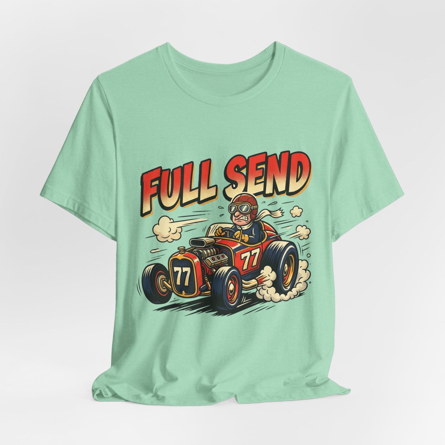 Full Send Racing Tee Vintage Hot Rod T‑Shirt
