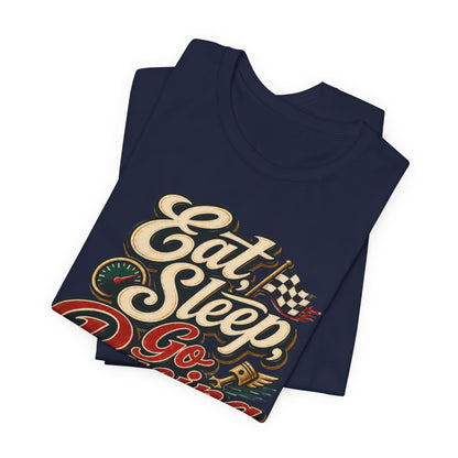 Racing T-Shirt — "Eat Sleep Go Racing Repeat" Retro Graphic Tee
