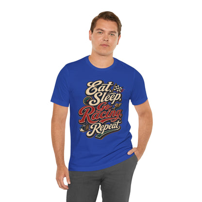Racing T-Shirt — "Eat Sleep Go Racing Repeat" Retro Graphic Tee