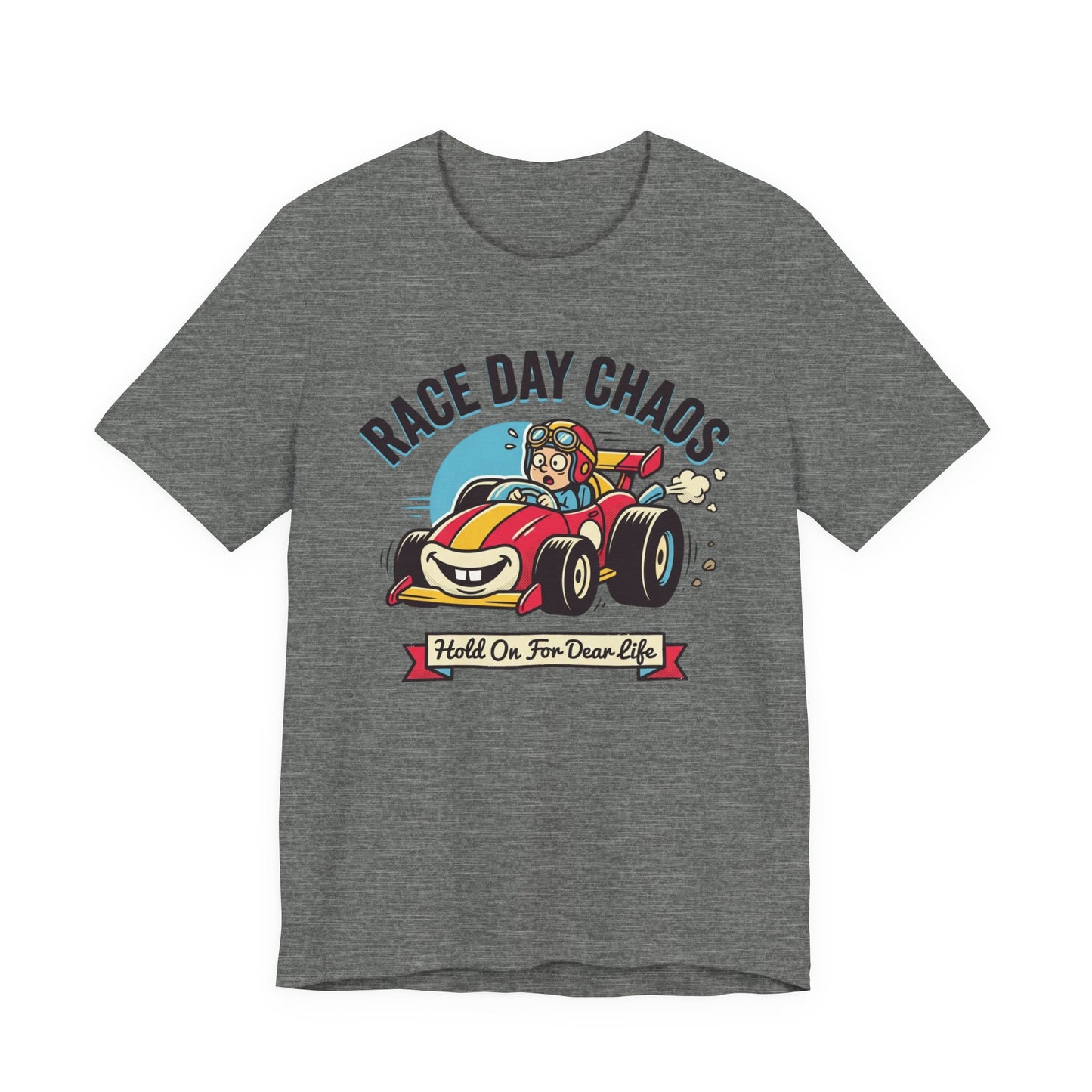 Race Day Chaos Tee — "Hold On For Dear Life" Racing Car Graphic Shirt