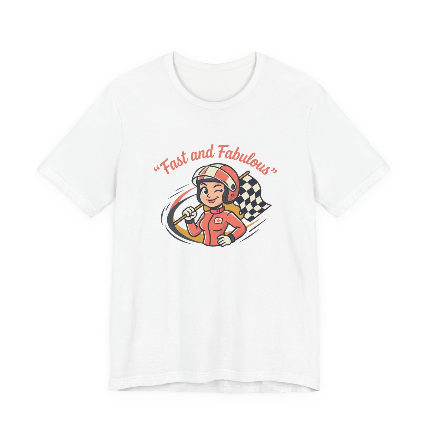 Fast and Fabulous Racing Tee — Vintage Female Racer Graphic T-Shirt