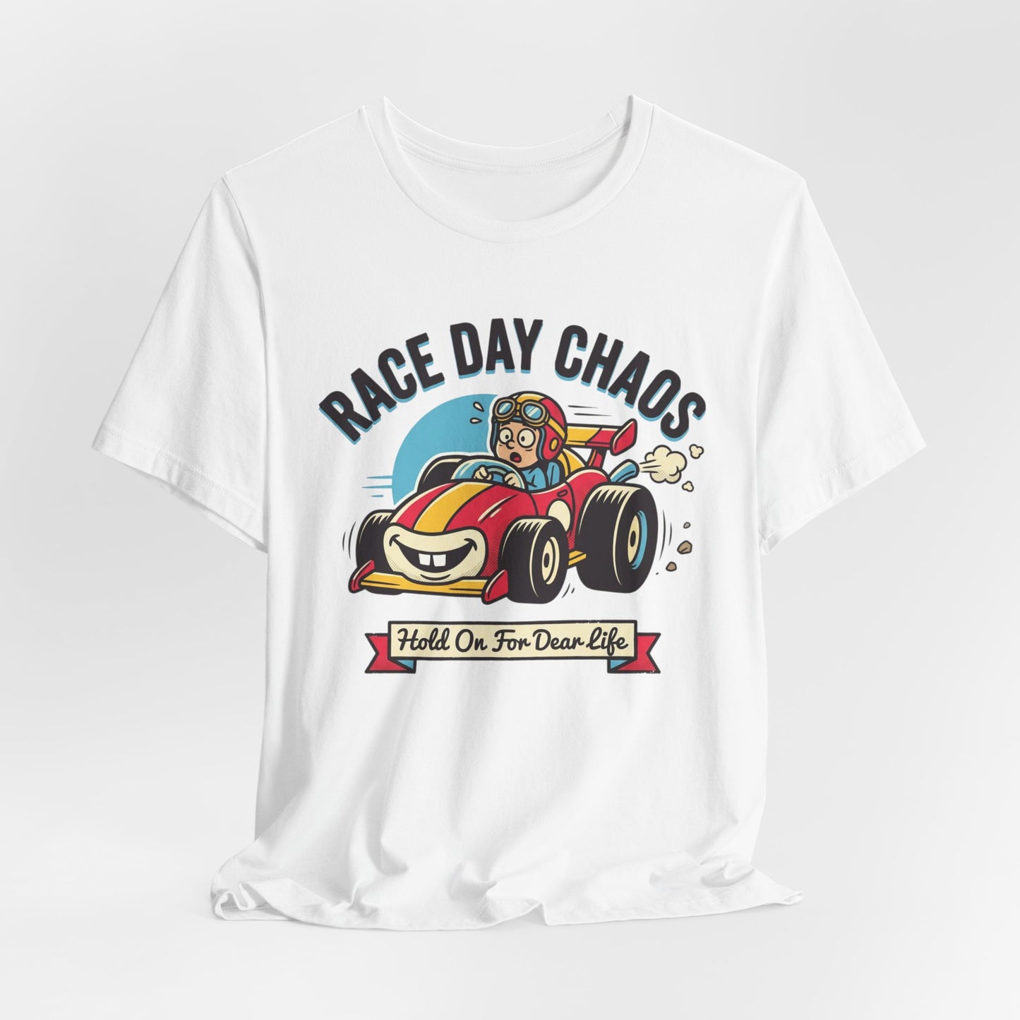 Race Day Chaos Tee — "Hold On For Dear Life" Racing Car Graphic Shirt