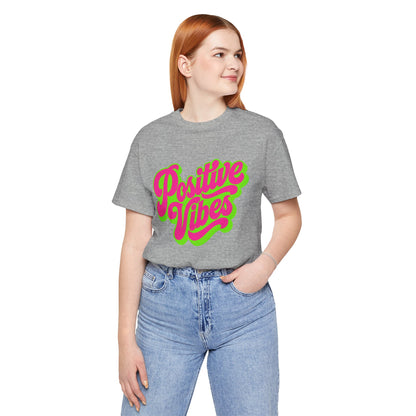 Positive Vibes T-Shirt — Retro Script Tee